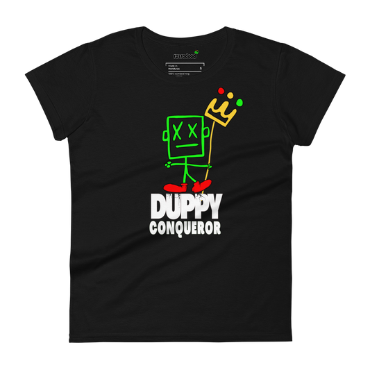 Embrace Resilience with the "Duppy Conqueror" Women's T-Shirt